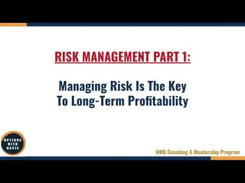 2-1 Risk Management Part1   The Key To Long Term Success
