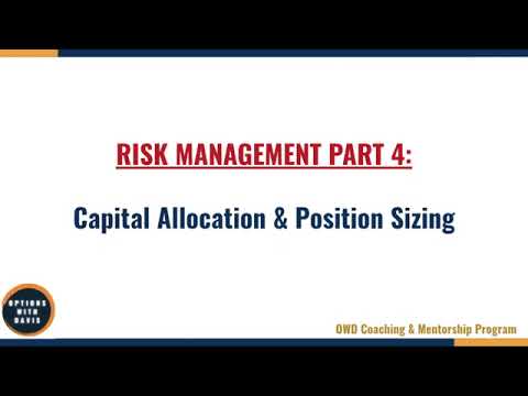 2-4 Risk Management Part 4   Capital Allocation  Position Sizing