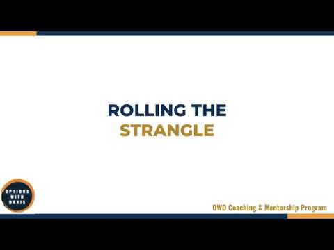 3-15   Rolling The Strangle