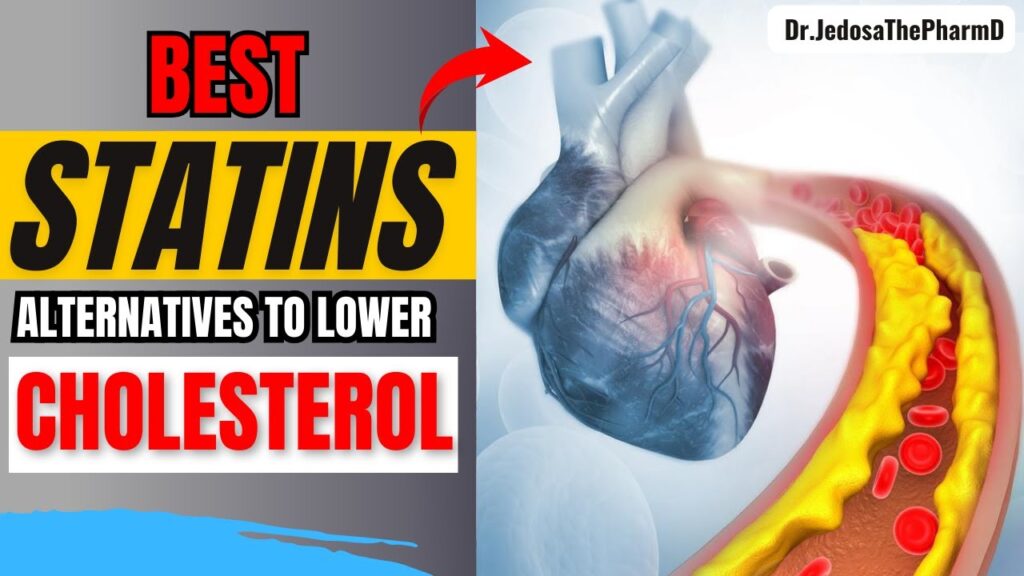 Best STATIN Alternatives: 5 Effective Alternatives to Lower Bad CHOLESTEROL